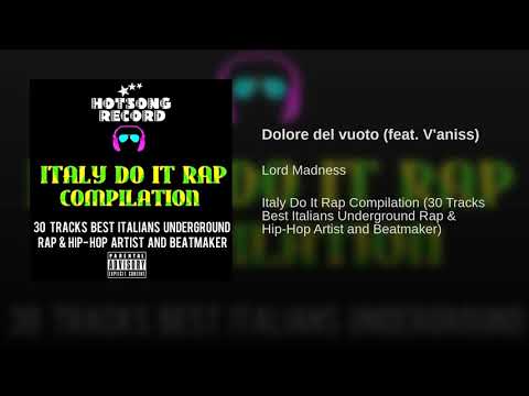 Lord Madness - Dolore del vuoto feat  V'aniss