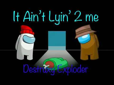 Chewiecatt X CG5 - It Ain't Lyin' 2 Me (Among Us Video Mashup)