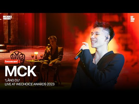 [Focus Cam] MCK - LÃNG DU | Live at WeChoice Awards 2023