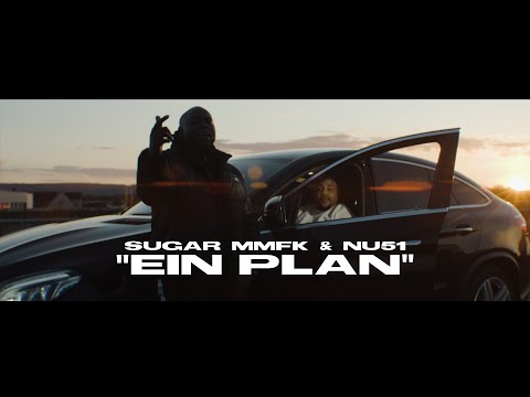 Nu51 x Sugar MMFK - Ein Plan (prod. by Cano Millano)