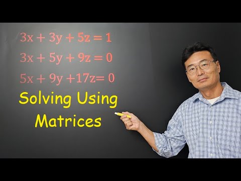 Part 2, Solving Using Matrices and Cramer's Rule, 3 Variables with 3 Equations