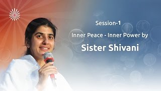 Inner Peace - Inner Power by Sister Shivani