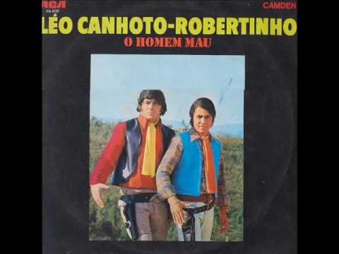 Léo Canhoto & Robertinho - Quem Vê Cara Não Vê Coração (1969)