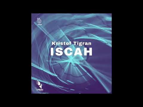 UR244 Kristof Tigran - Iscah