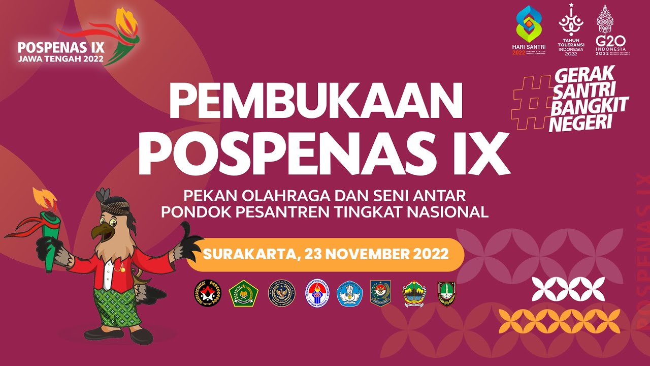 PEMBUKAAN POSPENAS IX 2022