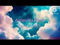 Aidan Na Nach Song Lyrics Amar Jalal Tejasswi Prakash Kaptaan Gur Sidhu Anshul Garg
