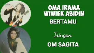 Download lagu OMA IRAMA & WIWIK ABIDIN  -  BERTAMU mp3