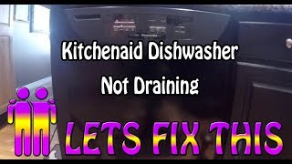 Kitchenaid Dishwasher Not Draining