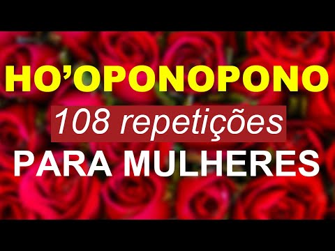 🔴 Ho'oponopono 108 repetitions for women (Updated 2023)