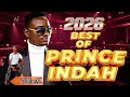 BEST OF PRINCE INDAH MIX 2026 Ohangla Mixtape Vol 02 Timeless Anthem PuonjDak Vj Hilltons KE