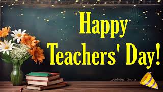 Teachers Day WhatsApp Status/Happy Teachers Day/Te