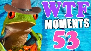 WTF Moments Ep.53