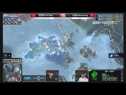 [Starleague] FanTaSy vs MarineKing Challenge RO.32 1set -EsportsTV