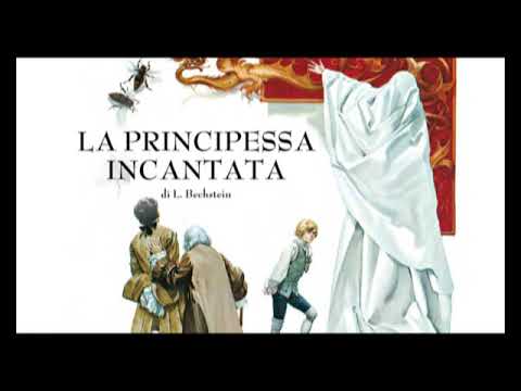La principessa incantata - Fiabe sonore