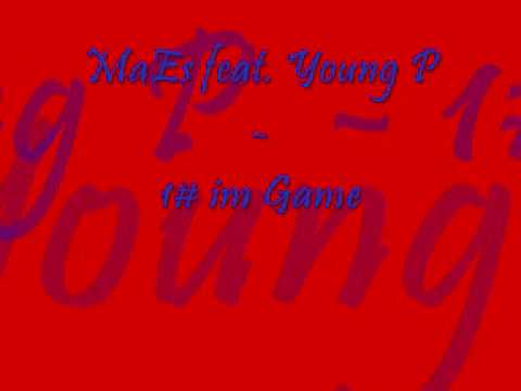 MaEs feat Young P #1 im Game