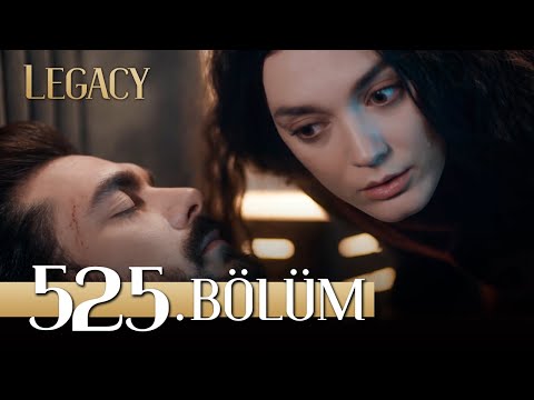 Emanet 525. Bölüm | Legacy Episode 525