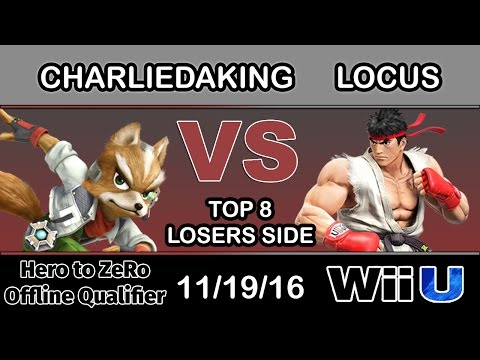 Hero to ZeRo - LH | Charliedaking (Fox) Vs. UBC | Locus (Ryu) Top 8 Losers Side - Smash Wii U