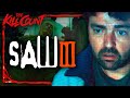 Saw III 2006 KILL COUNT