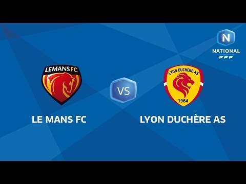 J30 : Le Mans FC - Lyon Duchère AS I National FFF 2018-2019