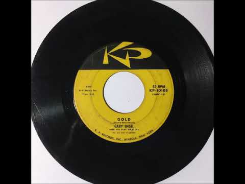 Gary Engel & Top Hatters - Gold ~ OBSCURE teen doo wop teenage