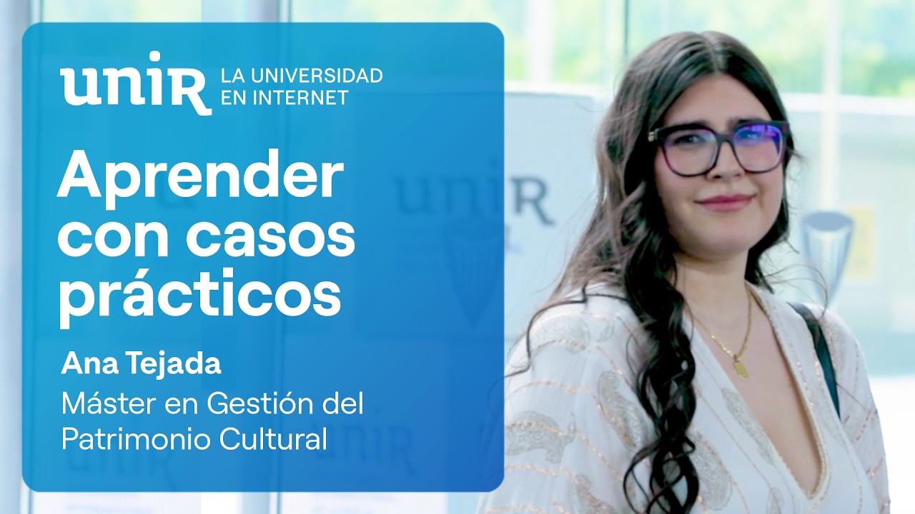 Opiniones UNIR | ¿Cómo es la formación práctica en el Máster en Gestión del Patrimonio y Cultural?