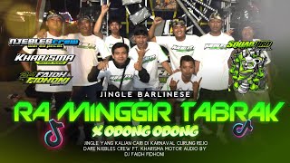 Download lagu DJ RA MINGGIR TABRAK X ODONG ODONG JINGLE NJEBLES CREW FT. KHARISMA MOTOR AUDIO BY DJ FAIDH FIDHONI mp3 Download lagu DJ RA MINGGIR TABRAK X ODONG ODONG JINGLE NJEBLES CREW FT. KHARISMA MOTOR AUDIO BY DJ FAIDH FIDHONI mp3