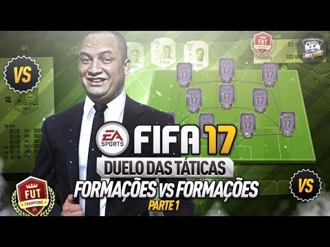FORMAÇÕES VS FORMAÇÕES - O DUELO DAS TÁTICAS #01 FIFA 17 ULTIMATE TEAM