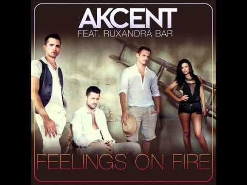 Akcent feat. Ruxandra Bar - Feelings On Fire (Original Radio Edit)