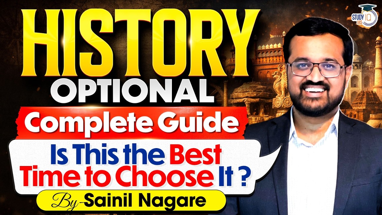 Thinking of Choosing History Optional? Here's Why NOW Is the Best Time! | By Sainil Nagare Sir