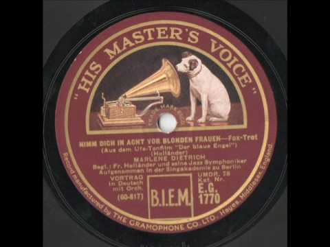 Nimm dich in Acht vor blonden Frauen (Marlene Dietrich, Der blaue Engel)