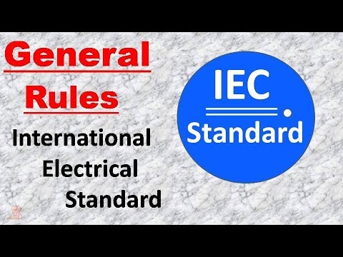 IEC Standard || International  Electrical  Standard