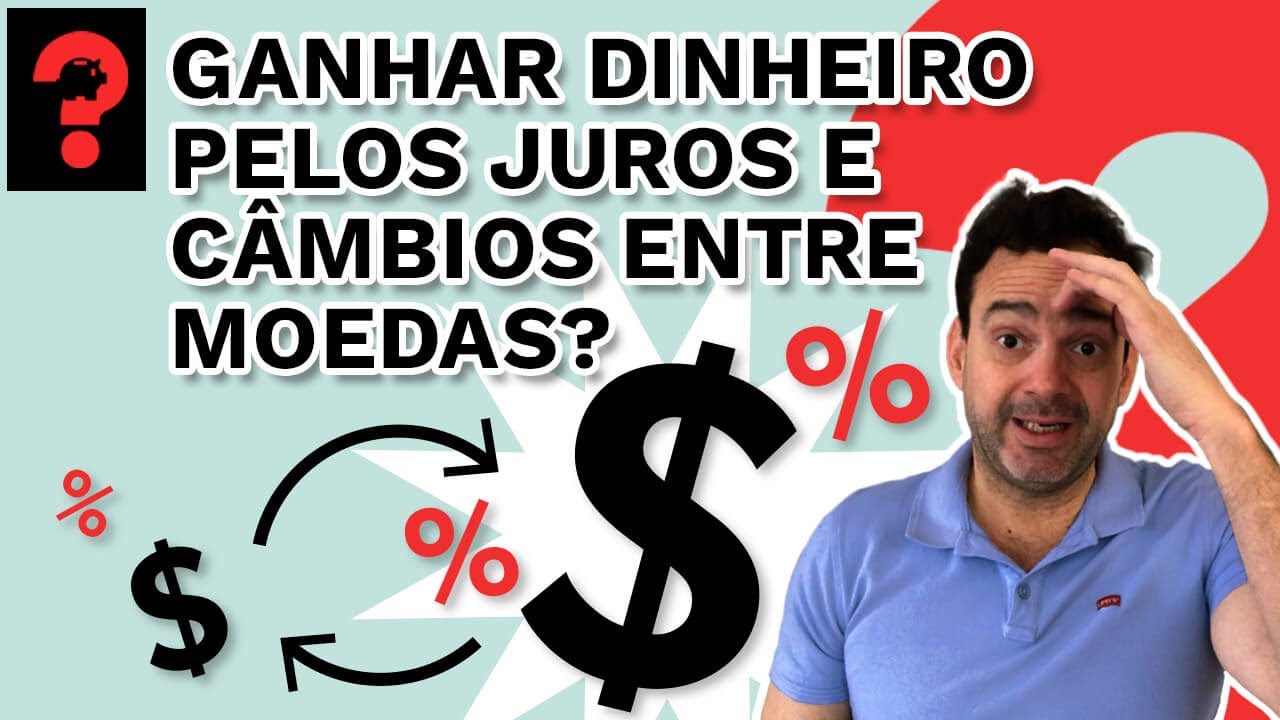 GANHAR DINHEIRO PELOS JUROS E CÂMBIOS ENTRE MOEDAS? | FALA, DUDU! # 93