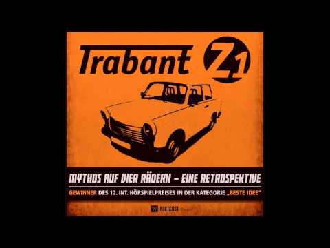 Trabant Z1: Mythos Auf Vier Raedern - Eine Retrospektive