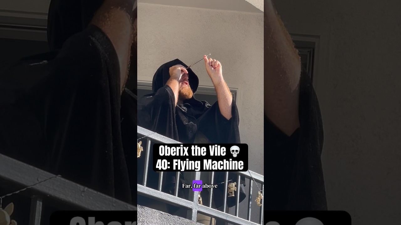 Oberix the Vile 40 - Flying Machine