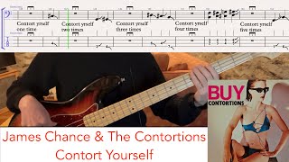 James Chance &amp; The Contortions - Contort Yourself // bass playalong w/tabs (1979)
