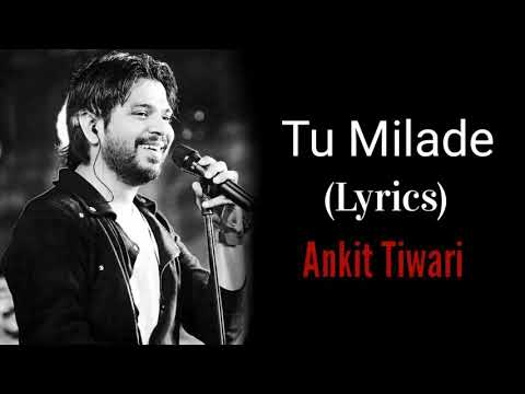 Tu Milade Full Song Lyrics