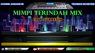 Download lagu MIMPI TERINDAH - ELVI SUKAESIH [KARAOKE] REMIX SX-KN2600 mp3