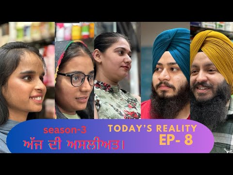 Episode - 8, Today’s Reality! Today’s Reality! #teampunjab #surindersingh #waheguru