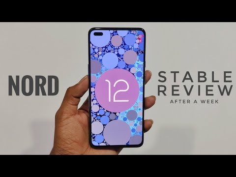 Oxygen OS 12 Stable Review for OnePlus Nord - After a week