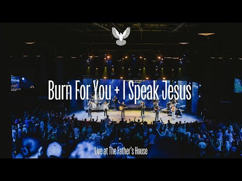 Burn For You + I Speak Jesus - TFH Worship | Sunday Moments
