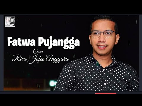 Fatwa Pujangga - Rico Jofee Anggara || Live Show