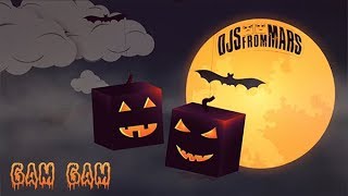 DJS FROM MARS - Gam Gam (HK Mix)