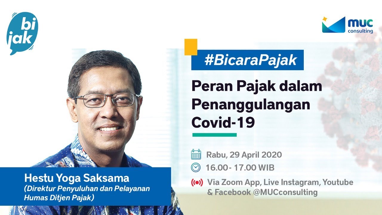MUC Bijak #1: Peran Pajak Dalam Penanggulangan Pandemi Covid 19