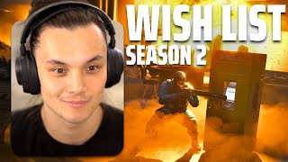 My Season 2 WISHLIST for THE FINALS!