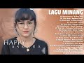 Lagu Minang Terbaru 2021 Happy Asmara Jihan Audy Dinda Dewi Shinta Arsinta
