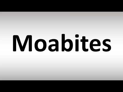 How to Pronounce Moabites