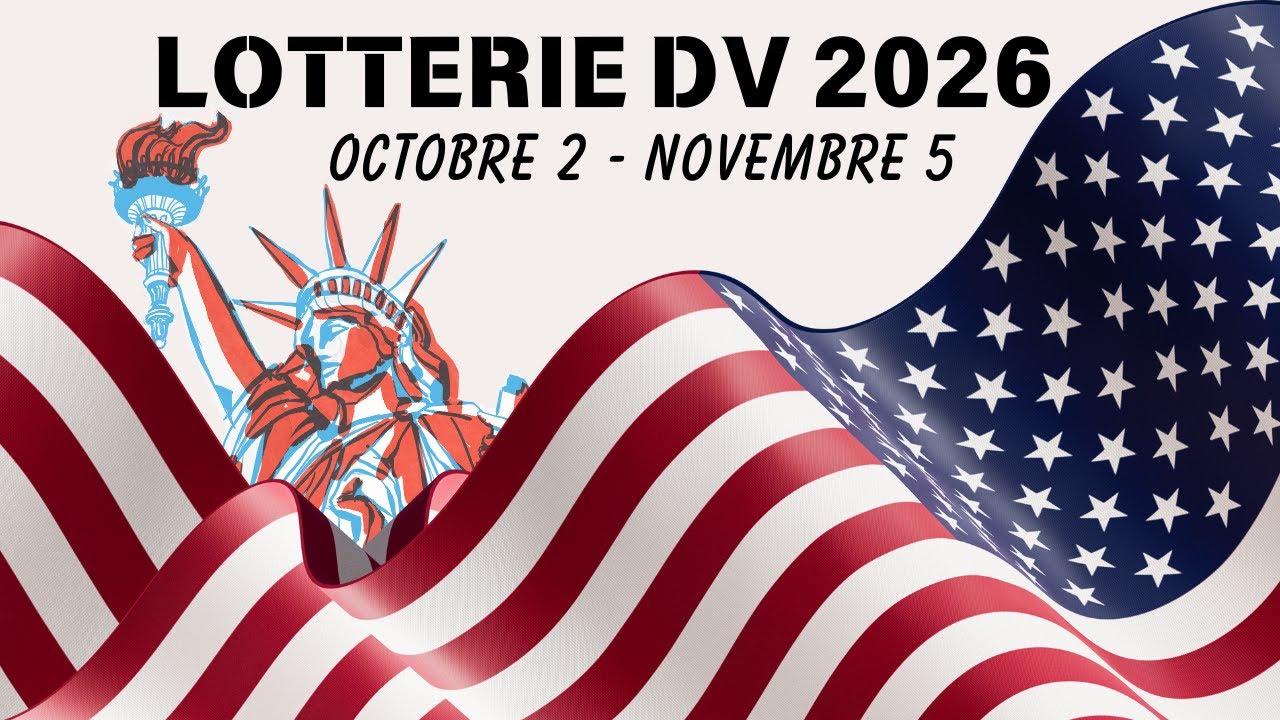 DV LOTTERY 2026: Comment JOUER GRATUITEMENT