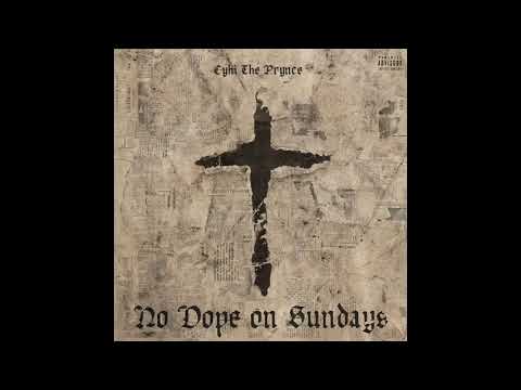 CyHi The Prynce ft Jagged Edge - Don't Know Why (No Dope On Sundays)