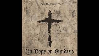 CyHi The Prynce ft Jagged Edge - Don&#39;t Know Why (No Dope On Sundays)