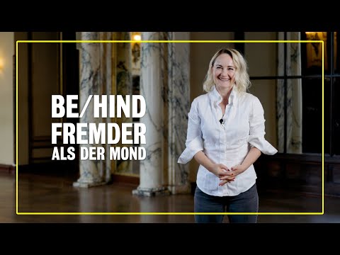 BE/HIND "Fremder als der Mond" | mit Katharine Mehrling